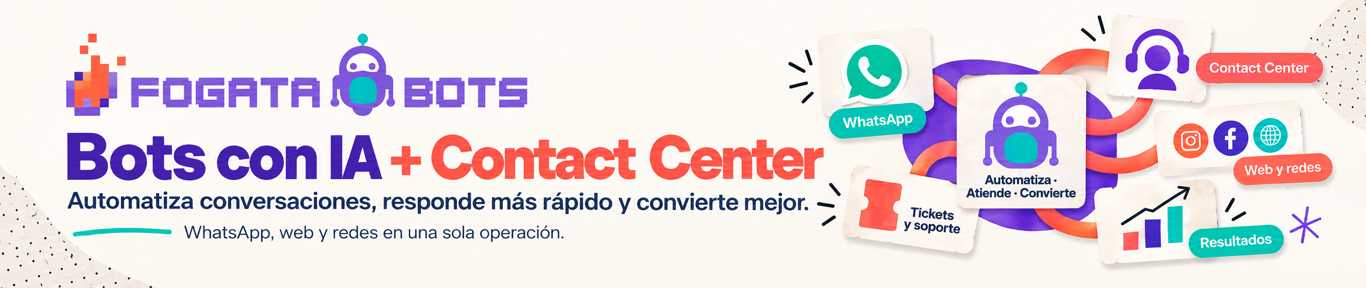 FogataBots: automate conversations, respond faster, and convert contacts into customers